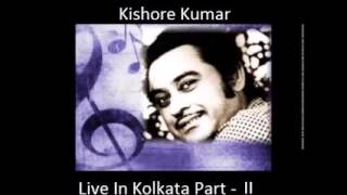 Download lagu Kishore Kumar Live In Kolkata Part II mp3 Download lagu Kishore Kumar Live In Kolkata Part II mp3