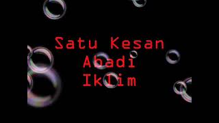 Download lagu 1990 IKLIM - Satu kesan abadi mp3 video   lirik mp3
