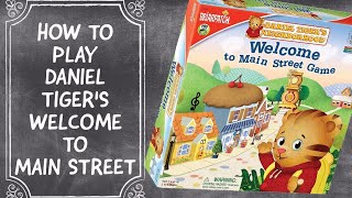Daniel Tiger's WELCOME TO MAIN STREET BOARD GAME Instructions