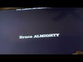 Closing To Bruce Almighty 2003 VHS