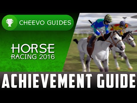 Horse Racing 2016 - Achievement Guide - 100% (Xbox One)