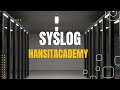 What Is Syslog