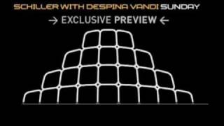 [HQ] Schiller feat Despina Vandi - Sunday (New Song 2010)