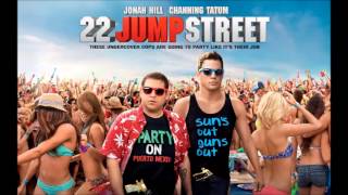 Express Yourself - Diplo (22 Jump Street) HQ