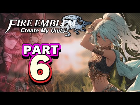 Part 6: Fire Emblem Awakening, But Chat Creates My Units - "Mila Tree Edition"