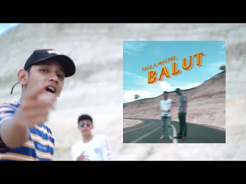 Faiz Affandy - BALUT ft. Macbee (Official Music Video)