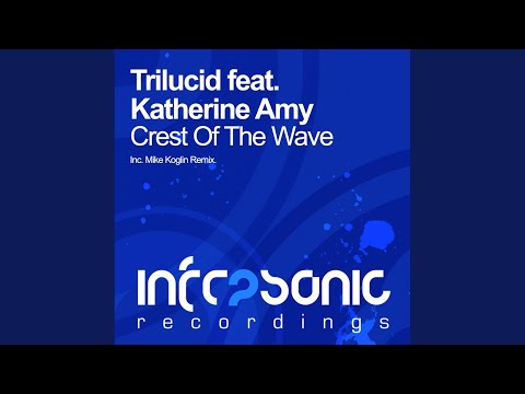 Crest Of The Wave (Original Mix)