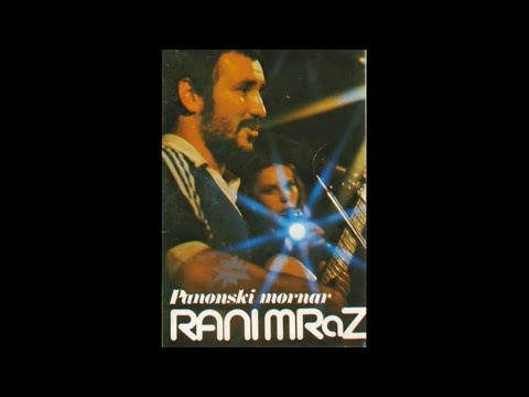 RANI MRAZ - Panonski mornar (Ceo album) - (Audio 1980) HD