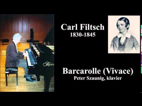 Carl Filtsch (1830 - 1845) - Barcarolle (Vivace)