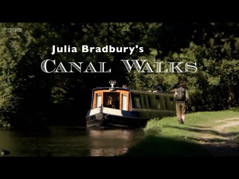 Canal Walks with Julia Bradbury - 1. The Caledonian Canal (BBC)
