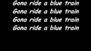 Blue Train Johnny Cash Lyrics