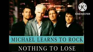 Michael Learns To Rock - Nothing To Lose (1998, CD single)