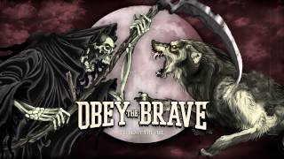 Obey The Brave - "Brave The Fire" (Full Album Stream)