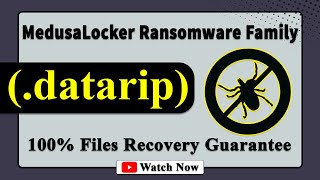 || SOLVED ✅🔘|| Datarip (.datarip) MedusaLocker family ransomware virus - removal and decryption