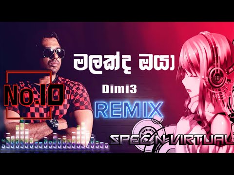 Malakda Oya Remix - Dimi3 ft