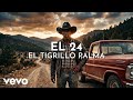 El Tigrillo Palma - El 24 (Visualizer)
