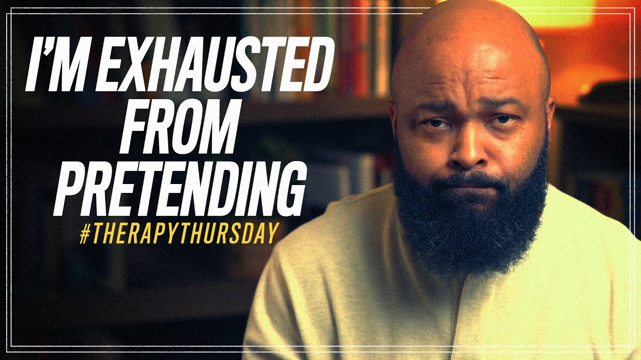 I'm Exhausted From Pretending | Therapy Thursday | Issac Curry