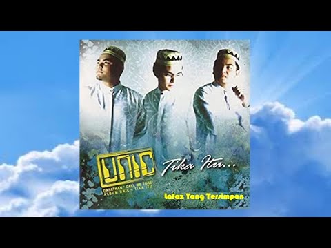 Lafaz Yang Tersimpan - UNIC (Official Audio)