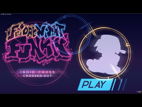 Friday Night Funkin Indie Cross - Crossed out (Fan DLC) (Full mod)