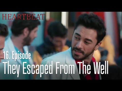 They escaped from the well -  Heartbeat   Episode 16