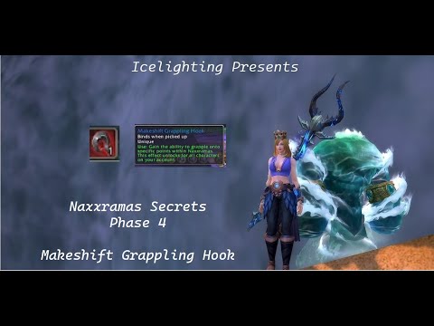 Naxxramas Secrets - Phase 4 - Makeshift Grappling Hook - Abomination's Chain - Sewing Kit - Hook