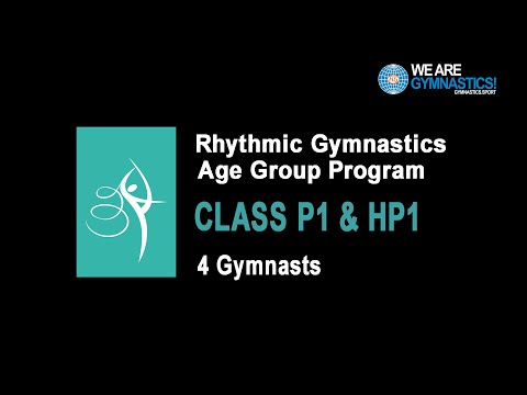 Rhythmic Gymnastics Age Group Program - CLASS P1 & HP1 4 Gymnasts