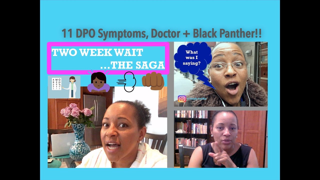 11DPO IUI#3 | Symptoms, Optometrist and Black Panther Movie!