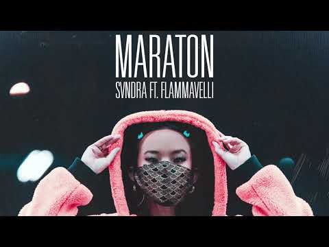 SVNDRA - MARATON ft Flammavelli (Prod OUHBOY)