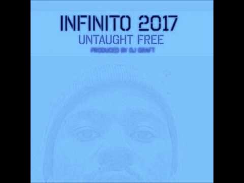 Infinito 2017 - Untaught free (prod DJ Graft) (2012)