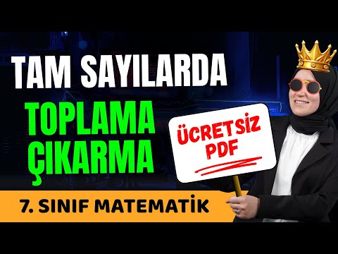 7.Sınıf Matematik | 1.Ders | Tam Sayılarda Toplama Çıkarma (En Kolay Anlatım)