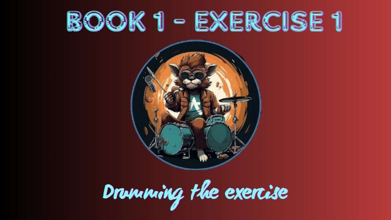 1. DRUMMING THE EXERCISE