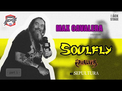 Video: MAX CAVALERA (Soulfly) - Part I.