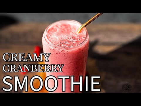Easy Cranberry Smoothie | Cold, Creamy & Perfect for Fresh or Frozen Cranberries!