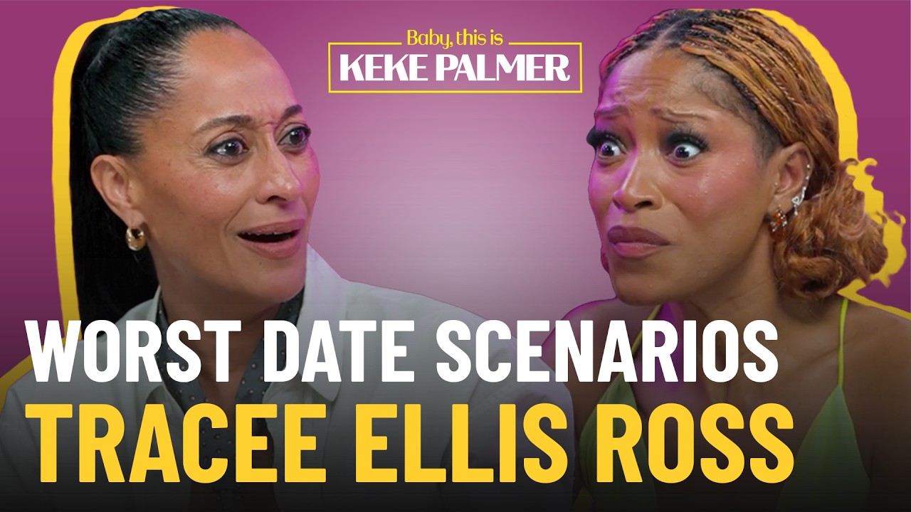 Keke Palmer & Tracee Ellis Ross Turn Awkward Dating Moments Into Comedy Gold