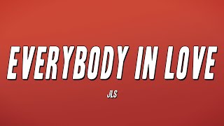 JLS - Everybody In Love (Lyrics)