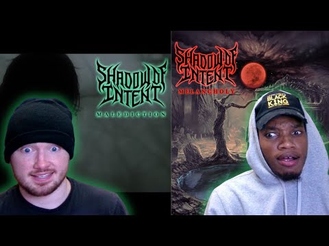THE HEAVINESS! SHADOW OF INTENT - "Malediction" | FIRST TIME REACTION