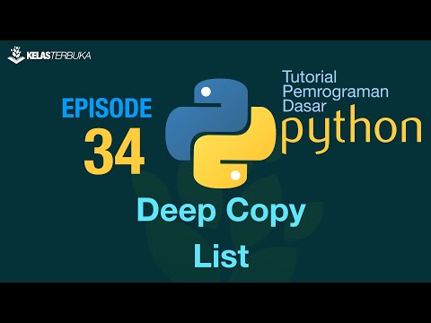 Belajar Python Dasar 34 Deep Copy Nested List