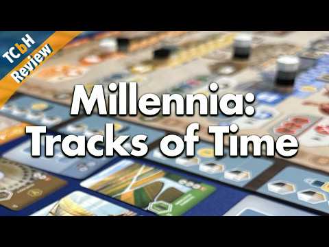 Unapologetic Spreadsheets - Millenia: Tracks of Time TCbH Review