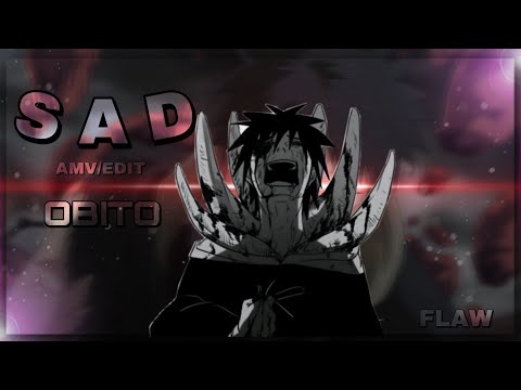 Obito Uchiha - SAD (XXXTENTACION) [Amv/Edit]