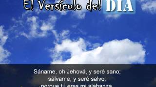 Miniatura del video: El versiculo del dia .com - Jeremias 17 v14