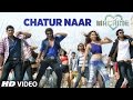 Chatur Naar Video Song Machine Mustafa Kiara Advani Eshan Nakash Aziz Shashaa Ikka