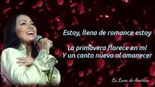 Ana Gabriel - Llena de Romance (letra)