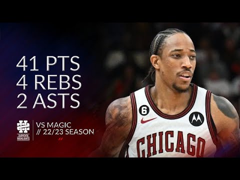 DeMar DeRozan 41 pts 4 rebs 2 asts vs Magic 22/23 season