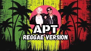 Download lagu Rose Blackpink & Bruno Mars - APT (Reggae Version) mp3