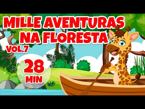 Mille Aventuras na Floresta Vol. 7 - Giramille 28 min | Desenho Animado Musical
