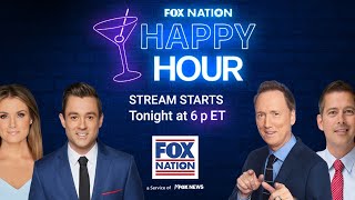 Fox Nation's Happy Hour