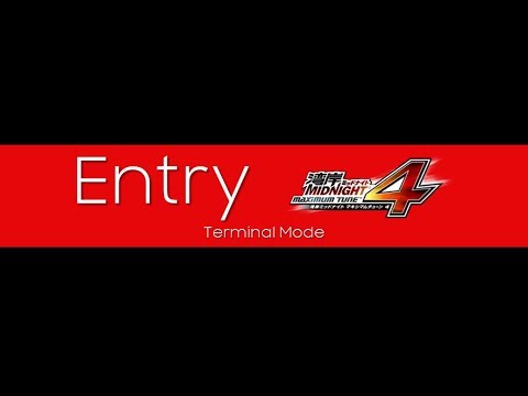 Entry Maxi4 (湾岸4) - Terminal Mode