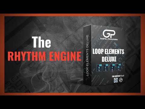 Loop Elements Deluxe: The Rhythm Engine