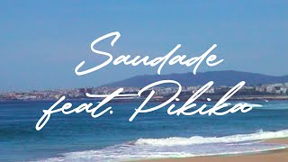 Saudade Lyrics English Translation