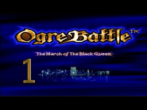 1. Let's Play Ogre Battle - Intro and Recruitment Policy